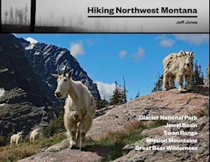 Hiking Northwest Montana