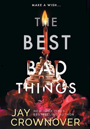 The Best Bad Things