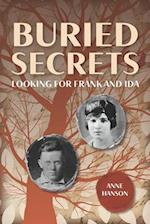 Buried Secrets: Looking for Frank and Ida 