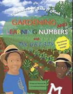 Gardening and Learning Numbers with The Greats: The Adventures of Gabe and Noah 