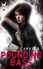 Pounding Bass: A Rock Chic Novella 