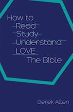 How to Love the Bible 