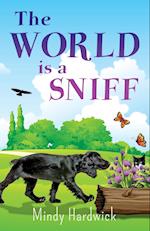 The World Is a Sniff 