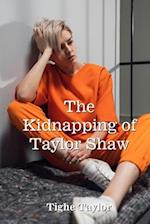 The Kidnapping of Taylor Shaw 