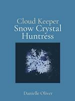 Snow Crystal Huntress