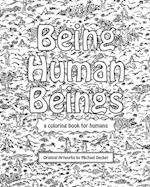 Being Human Beings 