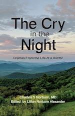 The Cry in the NIght: Dramas From the Life of a Doctor 