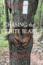 CHASING the WHITE BLAZE