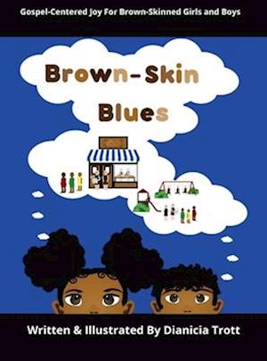 Brown-Skin Blues