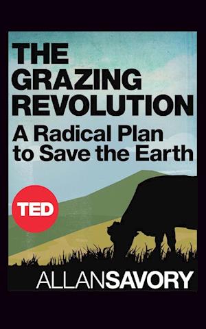The Grazing Revolution