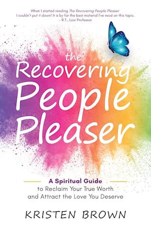 The Recovering People Pleaser