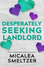 Desperately Seeking Landlord 