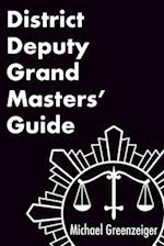 District Deputy Grand Masters' Guide 