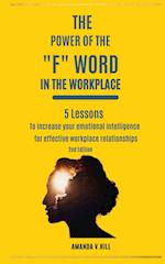 The Power of the "F" Word in the Workplace 