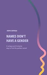 Names Don't Have a Gender 
