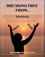 Breaking Free From... Workbook 