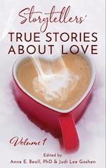 Storytellers' True Stories About Love Vol 1 