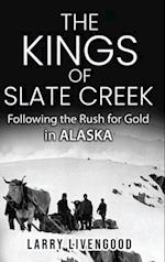 The Kings of Slate Creek