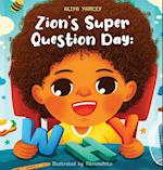 Zion's Super Question Day