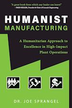 Humanist Manufacturing