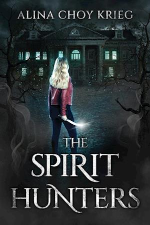 The Spirit Hunters