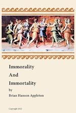 Immorality and Immortality 