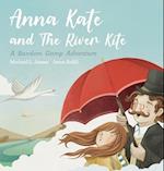 Anna Kate and The River Kite 