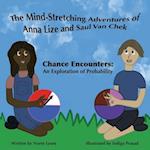 The Mind-Stretching Adventures of Anna Lize and Saul Van Chek