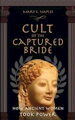 Cult of the Captured Bride