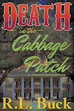 Death in the Cabbage Patch 