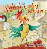 Alfred the Cocky Rooster 