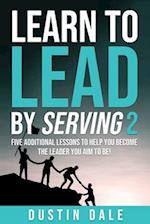 Learn to Lead by Serving 2 