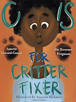 C IS FOR CRITTER FIXER