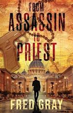 From Assassin to Priest 
