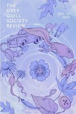 The Grey Quill Society Review: Vol. IV, 2022 