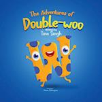 The Adventures of Double-woo