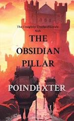 THE OBSIDIAN PILLAR: The Unsightly Truths of Lorabi Koh 