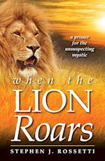 When the Lion Roars 