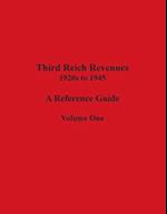 Third Reich Revenues - A Reference Guide