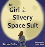 The Girl in the Silvery Space Suit 