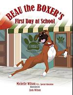 Beau the Boxer's First Day at School 