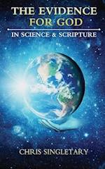 The Evidence for God - In Science and Scripture 