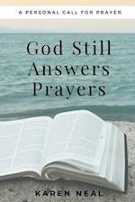 God Still Answers Prayers 