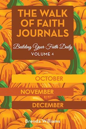 The Walk of Faith Journals