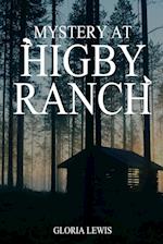 Mystery at Higby Ranch 