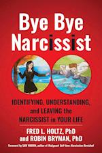 Bye Bye Narcissist