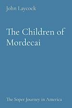 The Children of Mordecai: The Soper Journey in America 