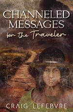 Channeled Messages for the Traveler 