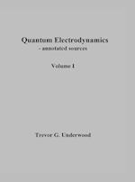 Quantum Electrodynamics - annotated sources. Volume I. 