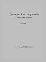 Quantum Electrodynamics - annotated sources. Volume II. 